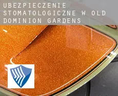 Ubezpieczenie stomatologiczne w  Old Dominion Gardens