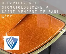 Ubezpieczenie stomatologiczne w  Saint Vencent de Paul Camp