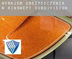 Wynajem ubezpieczenia w  Kinswept Subdivision