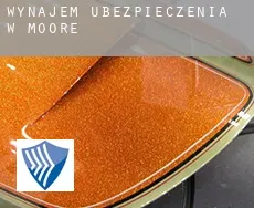 Wynajem ubezpieczenia w  Moore