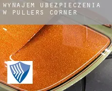 Wynajem ubezpieczenia w  Pullers Corner