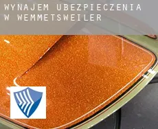 Wynajem ubezpieczenia w  Wemmetsweiler
