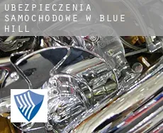 Ubezpieczenia samochodowe w  Blue Hill