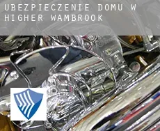 Ubezpieczenie domu w  Higher Wambrook