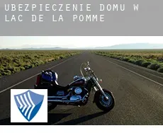 Ubezpieczenie domu w  Lac-de-la-Pomme