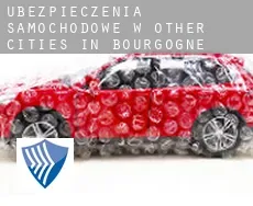 Ubezpieczenia samochodowe w  Other cities in Bourgogne