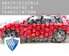 Ubezpieczenia zdrowotne w  Franklintown
