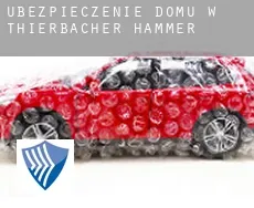 Ubezpieczenie domu w  Thierbacher Hammer