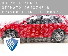 Ubezpieczenie stomatologiczne w  Draycott in the Moors