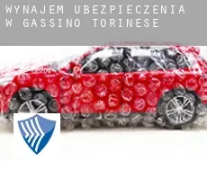 Wynajem ubezpieczenia w  Gassino Torinese