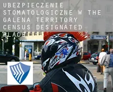 Ubezpieczenie stomatologiczne w  The Galena Territory