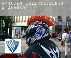 Wynajem ubezpieczenia w  Windsor