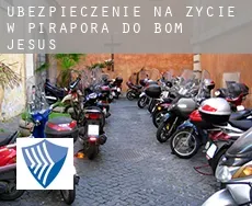 Ubezpieczenie na życie w  Pirapora do Bom Jesus