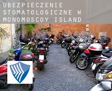 Ubezpieczenie stomatologiczne w  Monomoscoy Island