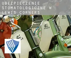 Ubezpieczenie stomatologiczne w Lewis Corners
