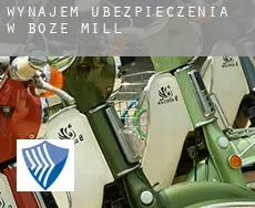 Wynajem ubezpieczenia w  Boze Mill