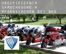 Ubezpieczenia samochodowe w  Pfarrkirchen bei Bad Hall