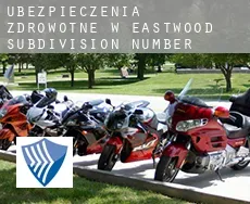 Ubezpieczenia zdrowotne w  Eastwood Subdivision Number 1