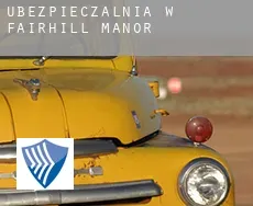 Ubezpieczalnia w  Fairhill Manor