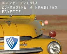 Ubezpieczenia zdrowotne w  Hrabstwo Fayette