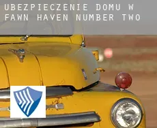 Ubezpieczenie domu w  Fawn Haven Number Two
