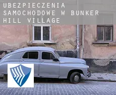 Ubezpieczenia samochodowe w  Bunker Hill Village