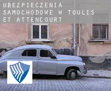 Ubezpieczenia samochodowe w Toulis-et-Attencourt