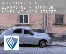 Ubezpieczenia zdrowotne w  Hampton Lakes at Main Street