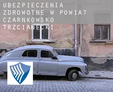 Ubezpieczenia zdrowotne w  Powiat czarnkowsko-trzcianecki