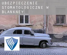 Ubezpieczenie stomatologiczne w Blankney