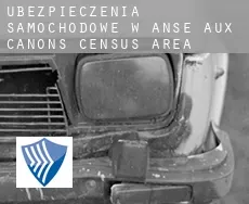 Ubezpieczenia samochodowe w  Anse-aux-Canons (census area)