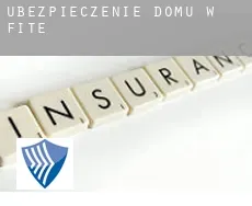 Ubezpieczenie domu w  Fite