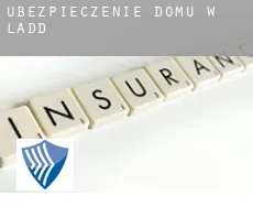 Ubezpieczenie domu w  Ladd