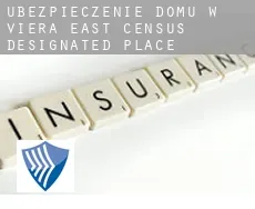 Ubezpieczenie domu w Viera East