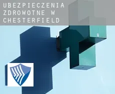 Ubezpieczenia zdrowotne w  Chesterfield