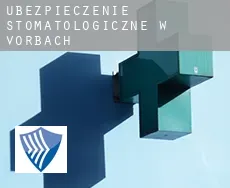 Ubezpieczenie stomatologiczne w  Vörbach