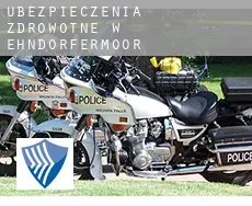 Ubezpieczenia zdrowotne w  Ehndorfermoor