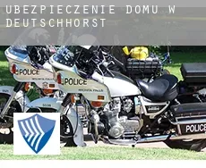 Ubezpieczenie domu w  Deutschhorst