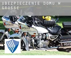 Ubezpieczenie domu w  Grosse