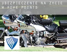 Ubezpieczenie na życie w  Five Points