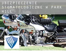 Ubezpieczenie stomatologiczne w  Park Hill