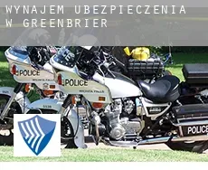 Wynajem ubezpieczenia w Greenbrier
