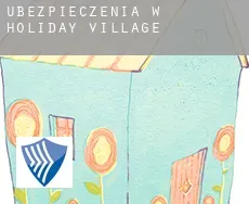 Ubezpieczenia w  Holiday Village