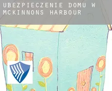 Ubezpieczenie domu w  McKinnons Harbour