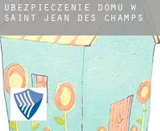 Ubezpieczenie domu w  Saint-Jean-des-Champs