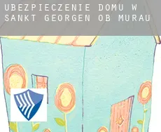 Ubezpieczenie domu w Sankt Georgen ob Murau