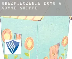 Ubezpieczenie domu w  Somme-Suippe