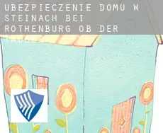 Ubezpieczenie domu w  Steinach bei Rothenburg ob der Tauber