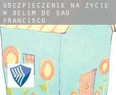 Ubezpieczenie na życie w  Belém de São Francisco