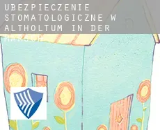 Ubezpieczenie stomatologiczne w  Altholtum in der Marsch